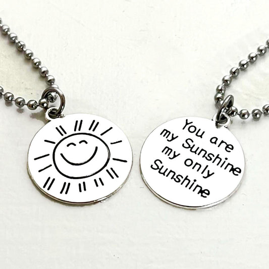 You Are My Sunshine Necklace - Double Sided
